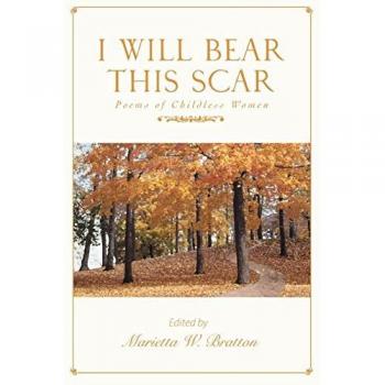 Bratton, Marietta W: I Will Bear This Scar