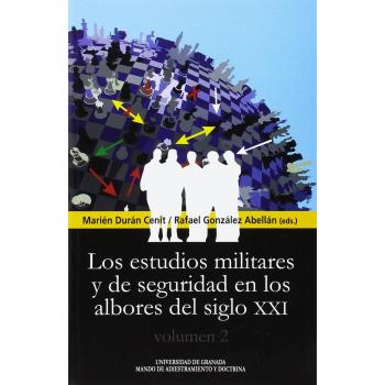Los estudios militares y de seguridad en los albores del siglo XXI