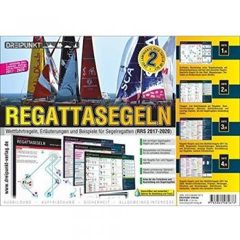 Info-Tafel-Set Regattasegeln: Wettfahrtregeln, Erläuterungen und Beispiele für Segelregatten nach den aktuellen Richtlinien
