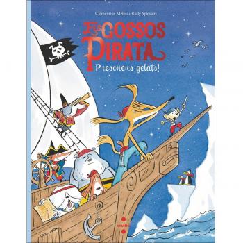 Els gossos pirata 2. Presoners gelats