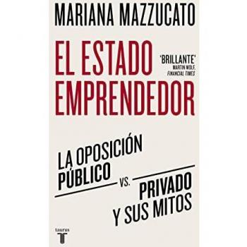 EL ESTADO EMPRENDEDOR