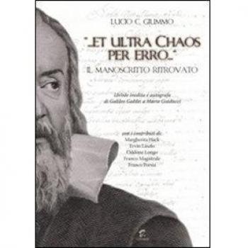 Â«... Et ultra Chaos per erro...Â». Il manoscritto ritrovato