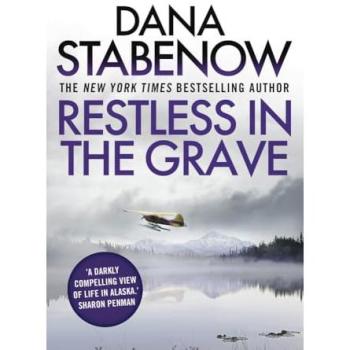 Dana Stabenow Restless in the Grave