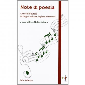 Note di poesia. Canzoni d'autore in lingua italiana, inglese e francese