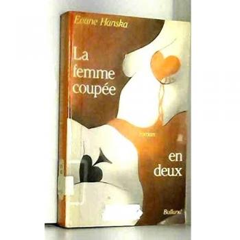 La femme coupée en deux