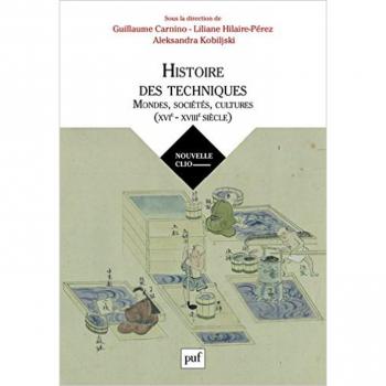 Histoire des techniques, Mondes, sociétés, cultures