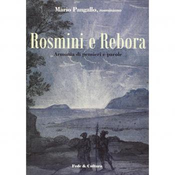 Rosmini e Rebora. Armonia di pensieri e parole