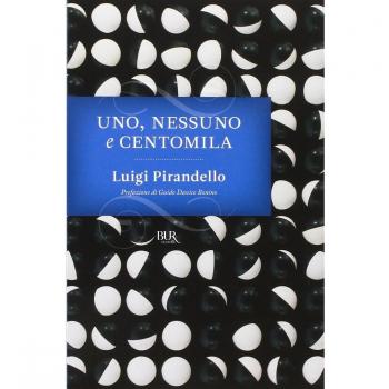 Uno, nessuno e centomila