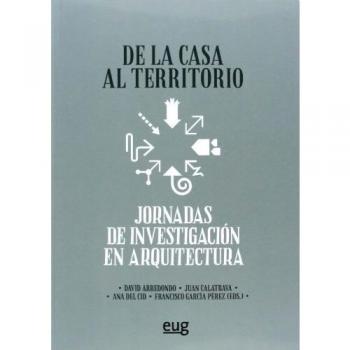 De la casa al territorio