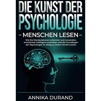 DIE KUNST DER PSYCHOLOGIE