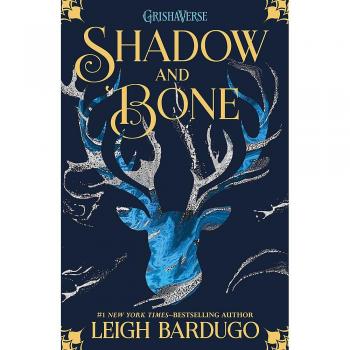 Shadow and bone