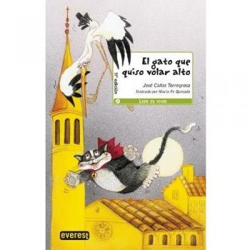 El gato que quiso volar alto
