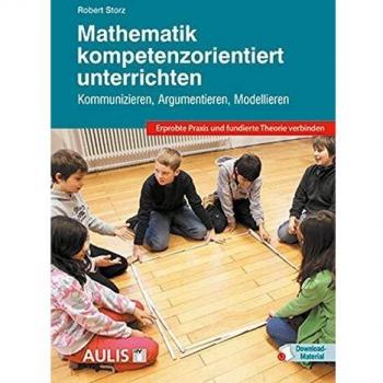 Mathematik kompetenzorientiert unterrichten