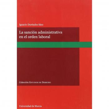 Sancion Administrativa En El Orden Laboral, La.