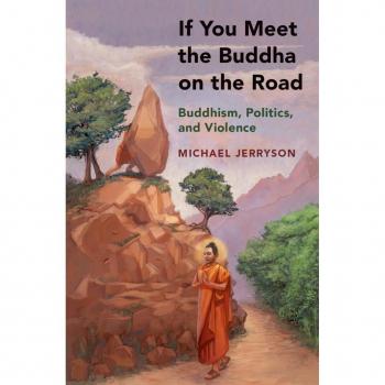 If You Meet the Buddha on the Road