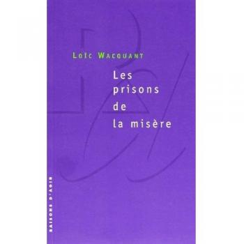Les prisons de la misère