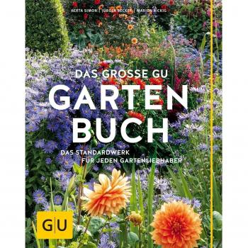 Das groÃe GU Gartenbuch