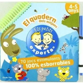 ELS PETITS EXPERTS. EL QUADERN DELS MITJANS 4/5 ANYS
