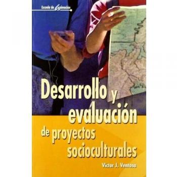 DESARROLLO Y EVALUACION DE PROYECTOS SOCIOCULTURALES