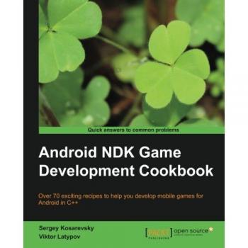 Android NDK Game Development Cookbook (English Edition)