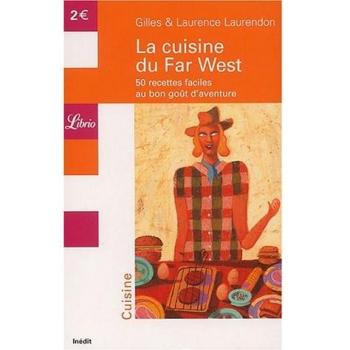 Cuisine du far west (La)