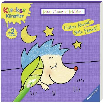 Mein allererster Malblock: Guten Abend, gute Nacht! (KleckseKünstler)