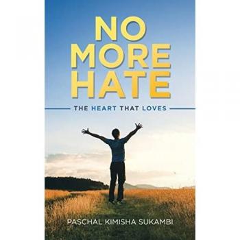 Sukambi, Paschal Kimisha: No More Hate