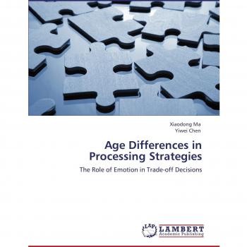 Age Differences in Processing Strategies: The Role of Emotion in Trade-off Decisions