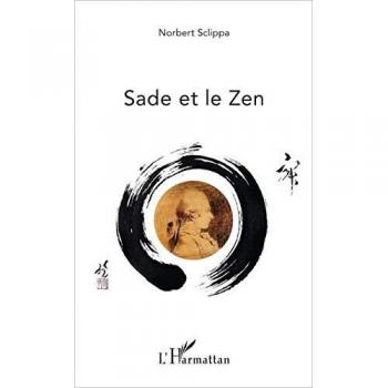 Sade et le Zen