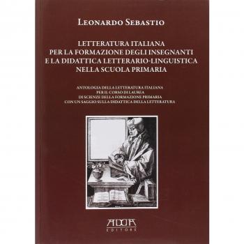 Letteratura italiana per la formazione degli insegnanti e la didattica letterario-linguistica nella scuola primaria
