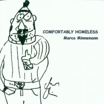 Comfortably Homeless