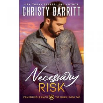 Barritt, Christy: Necessary Risk