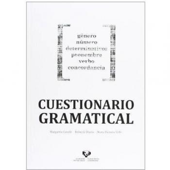 Cuestionario gramatical: genero,numero,determinativos,pronombre, verbo