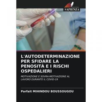 Mihindou Boussougou, Parfait: L'AUTODETERMINAZIONE PER SFIDARE LA PENOSITÀ E I RISCHI OSPEDALIERI