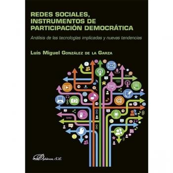REDES SOCIALES, INSTRUMENTOS DE PARTICIPACION DEMOCRATICA