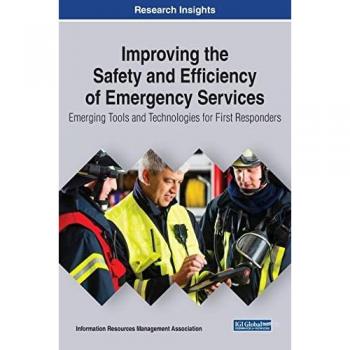 Improving the Safety and Efficiency of Emergency Services