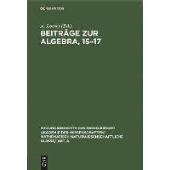 Beiträge zur Algebra, 15¿17