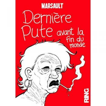 Dernière pute avant la fin du monde