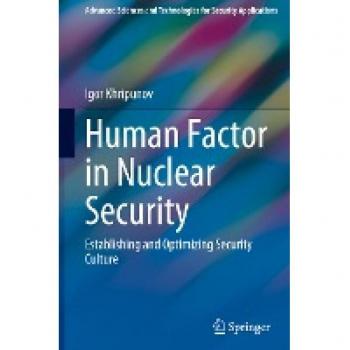 Human Factor in Nuclear Security: Establishing and Optimizing Security Culture