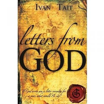 Letters From God: If God wrote you a letter everyday for a year, what would He say?