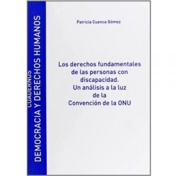 Los derechos fundamentales de las personas con discapacidad