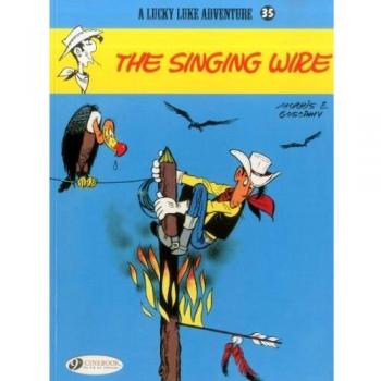 The Singing Wire: Lucky Luke Vol. 35 (Lucky Luke Adventure)