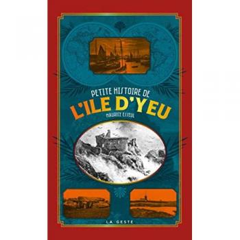 Petite histoire de l'île d'Yeu