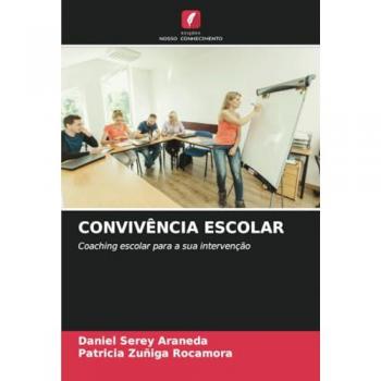 Serey Araneda, Daniel: CONVIVÊNCIA ESCOLAR