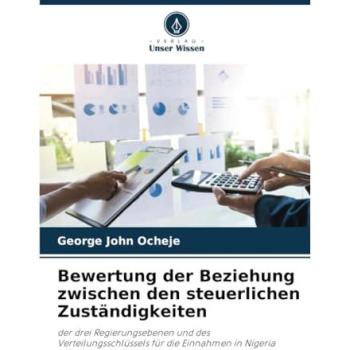 Ocheje, George John: Bewertung der Beziehung zwischen den steuerlichen Zuständigkeiten
