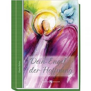 Gisela Baltes Dein Engel Der Hoffnung