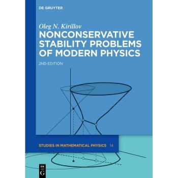 Nonconservative Stability Problems of Modern Physics