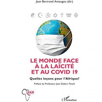 Le monde face à la laïcité et au COVID 19
