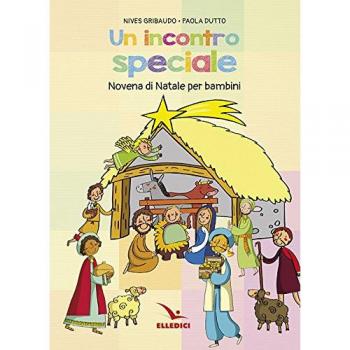 Incontro speciale. Novena di Natale per i bambini