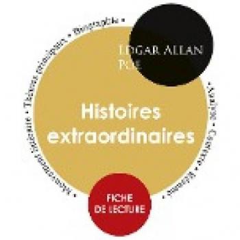 Fiche de lecture Histoires extraordinaires (Étude intégrale)